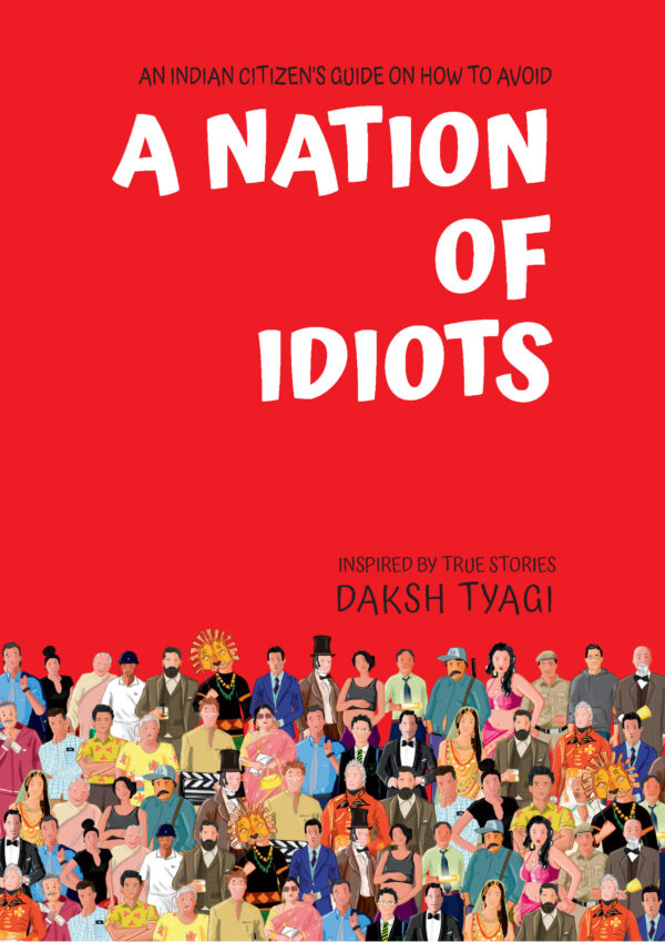 A Nation of Idiots, Paperback