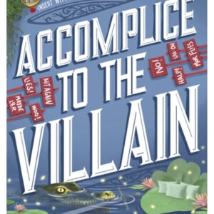 Accomplice to the Villain