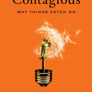 CONTAGIOUS by Jonah Berger