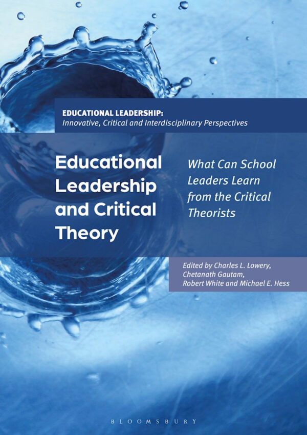 Educational Leadership and Critical Theory