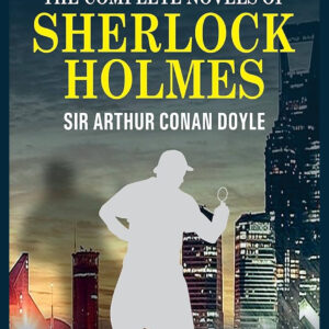 Discover the timeless brilliance of detective fiction with The Complete Novel of Sherlock Holmes. Immerse yourself in Sir Arthur Conan Doyle’s masterful collection of all four Sherlock Holmes novels—A Study in Scarlet, The Sign of the Four, The Hound of the Baskervilles, and The Valley of Fear—in one definitive edition. Follow the legendary detective and Dr. Watson as they unravel mysteries, confront cunning villains, and showcase the power of logic and deduction. Perfect for fans of classic crime, mystery, and adventure. A must-have for every bookshelf.