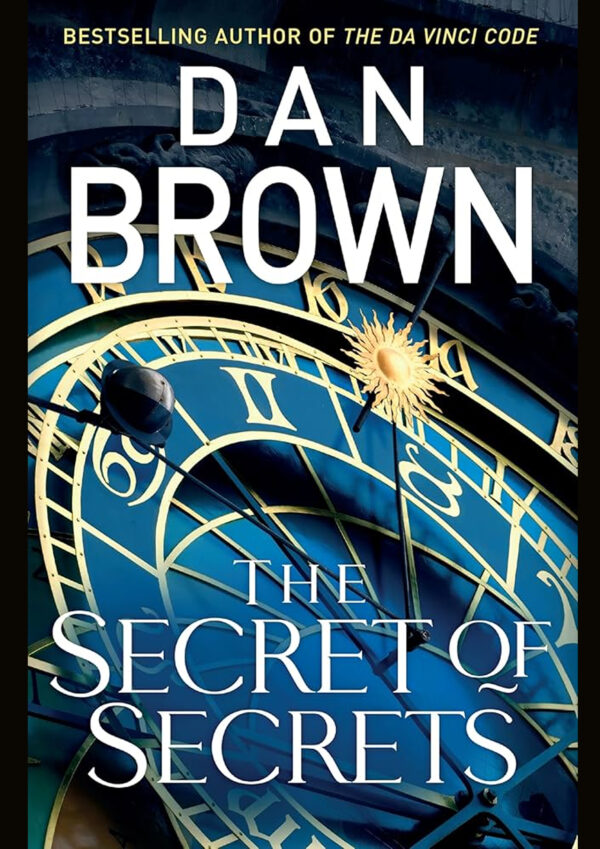 The Secret of Secrets_ (Robert Langdon Book 6)
